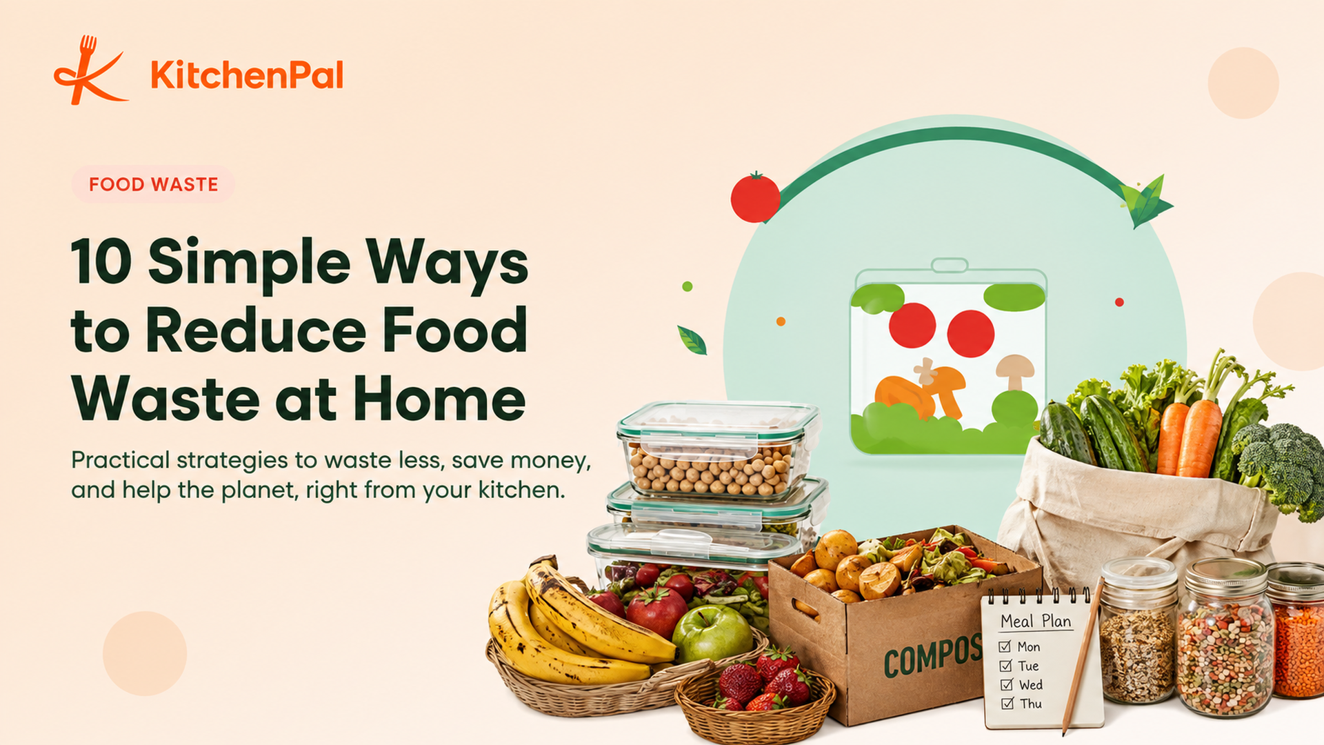 10 Ways to Reduce Food Waste